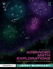 Advanced Math Explorations