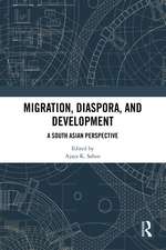 Migration, Diaspora, and Development: A South Asian Perspective