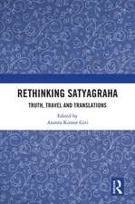 Rethinking Satyagraha