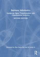 Business Informatics: Navigating Digital Transformation with Organisational Semiotics