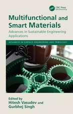 Multifunctional and Smart Materials: Advances in Sustainable Engineering Applications