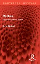 Mantras: Sacred Words of Power