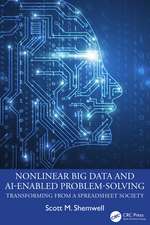 Nonlinear Big Data and AI-Enabled Problem-Solving