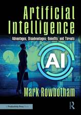 Artificial Intelligence: Advantages, Disadvantages, Benefits, and Threats