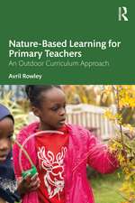 Nature-Based Learning for Primary Teachers: An Outdoor Curriculum Approach