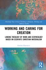 Working and Caring for Creation