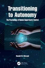 Transitioning to Autonomy