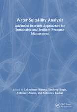 Water Suitability Analysis: Advanced Research Approaches for Sustainable and Resilient Resource Management