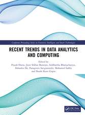 Recent Trends in Data Analytics and Computing