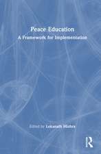 Peace Education: A Framework for Implementation
