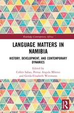 Language Matters in Namibia: History, Development, and Contemporary Dynamics