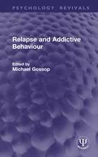 Relapse and Addictive Behaviour