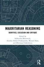 Majoritarian Reasoning: Identities, Exclusion and the Other