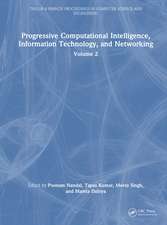 Progressive Computational Intelligence, Information Technology, and Networking: Volume 2