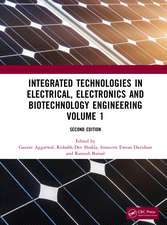 Integrated Technologies in Electrical, Electronics and Biotechnology Engineering Volume 1