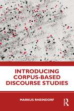 Introducing Corpus-Based Discourse Studies