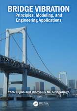 Bridge Vibration: Principles, Modeling, and Engineering Applications