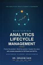 Mastering Analytics Lifecycle Management