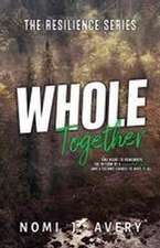 Whole Together