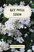 Get Well Soon