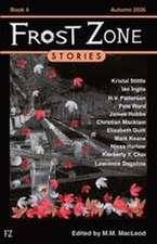 Frost Zone Stories book 4