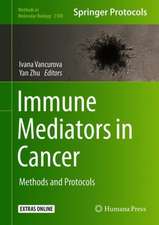 Immune Mediators in Cancer: Methods and Protocols