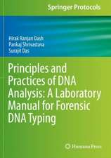 Principles and Practices of DNA Analysis: A Laboratory Manual for Forensic DNA Typing