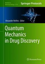 Quantum Mechanics in Drug Discovery