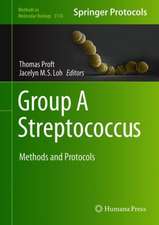 Group A Streptococcus: Methods and Protocols