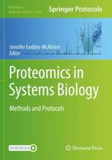 Proteomics in Systems Biology: Methods and Protocols