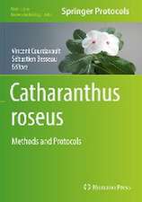 Catharanthus roseus: Methods and Protocols 