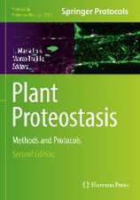 Plant Proteostasis: Methods and Protocols