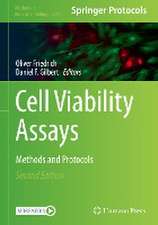 Cell Viability Assays: Methods and Protocols