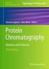 Protein Chromatography: Methods and Protocols