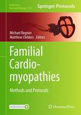 Familial Cardiomyopathies: Methods and Protocols