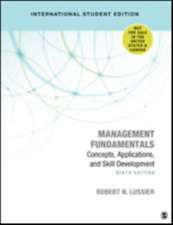 Management Fundamentals - International Student Edition: Concepts, Applications, and Skill Development