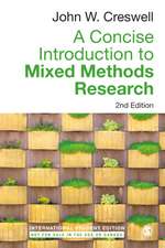 A Concise Introduction to Mixed Methods Research - International Student Edition