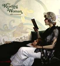 The Reading Woman 2024 Wall Calendar