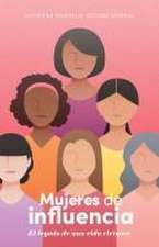 Mujeres de Influencia