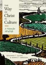 The Way of Christ in Culture