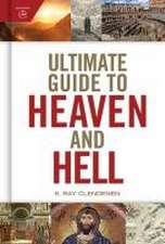 Ultimate Guide to Heaven and Hell