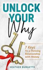 Unlock Your Why