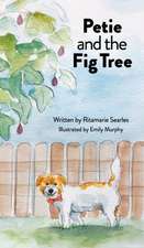 Petie and the Fig Tree