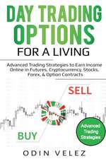 Day Trading Options for a Living