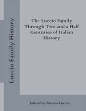 Luccio Family History