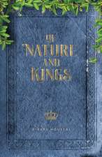 Of Nature and Kings