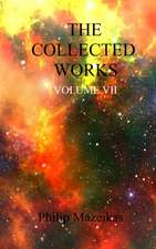 The Collected Works Volume VII