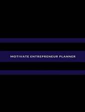 MOTIVATE ENTREPRENEUR PLANNER