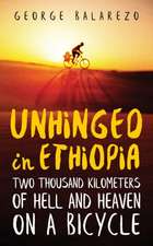 Unhinged in Ethiopia