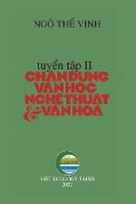 Chân Dung V&#259;n H&#7885;c Ngh&#7879; Thu&#7853;t & V&#259;n Hóa - T&#7853;p 2